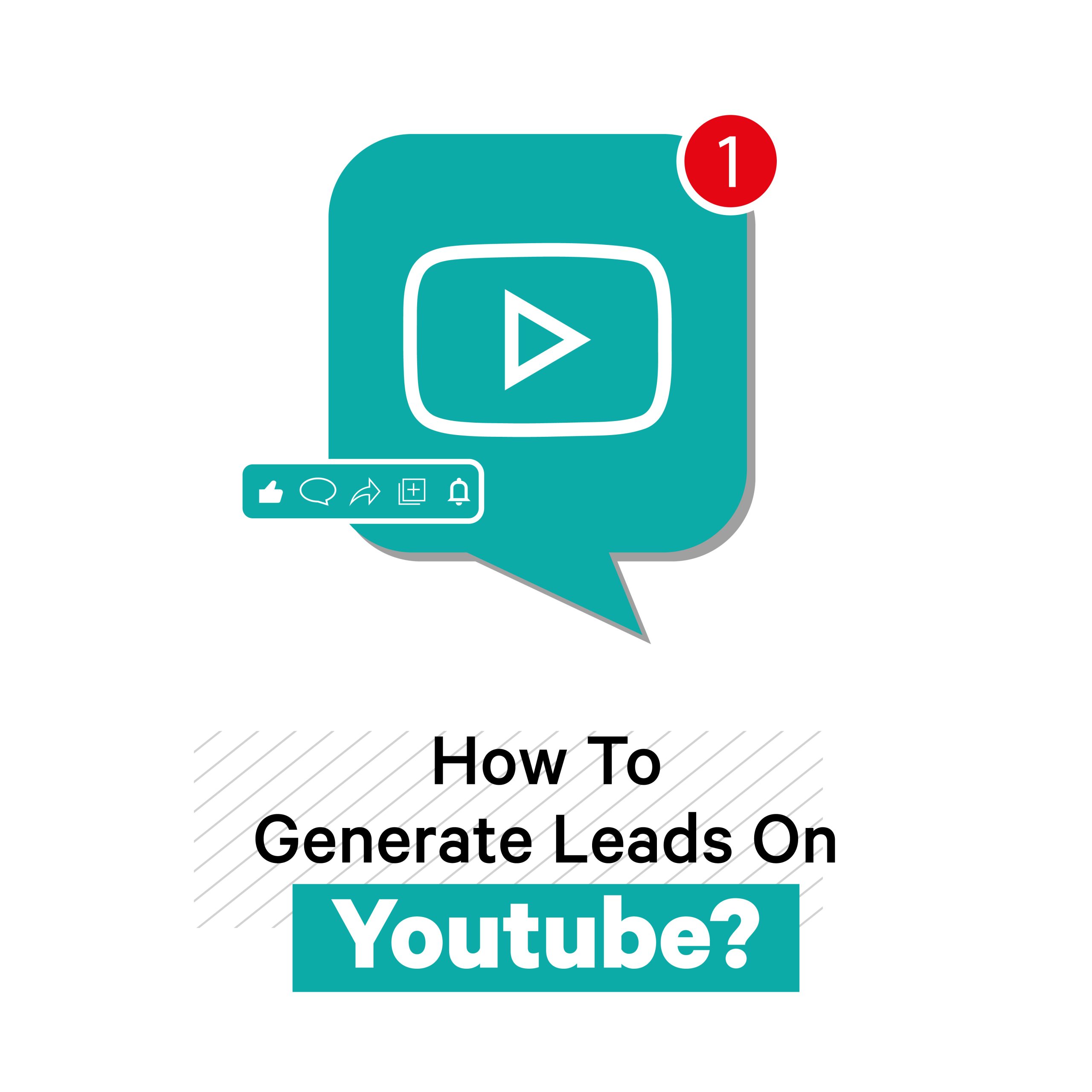 Generate Leads on Youtube